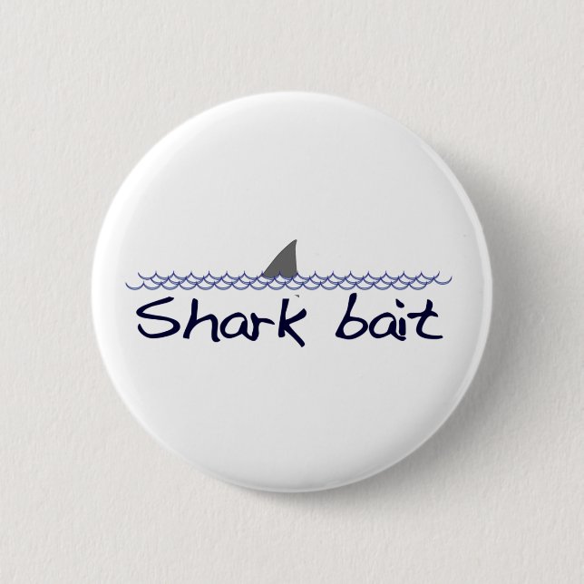 Shark Bait Button (Front)