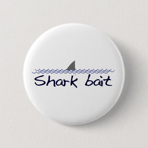 Shark Bait Button