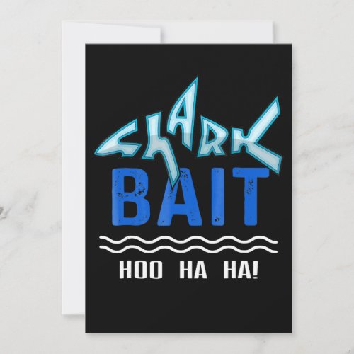 Shark Bait Hoo Ha Ha Funny Shark Lover Gifts Save The Date