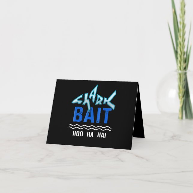 Shark Bait Hoo Ha Ha Funny Shark Lover Gifts Thank You Card (Front)