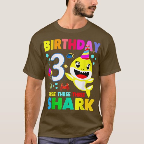 Shark Birthday 3 Years Old 3rd Birthday Matching F T_Shirt