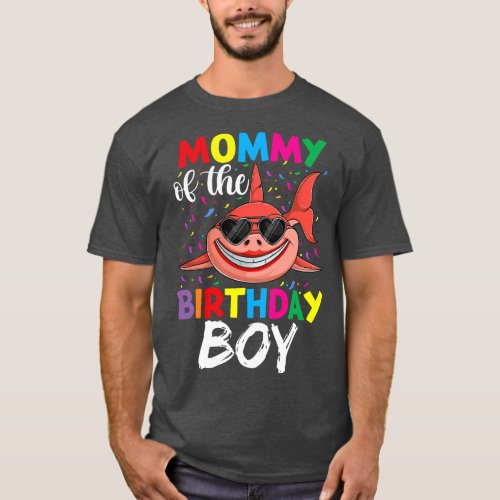 Shark Birthday  For Women Mommy Of The Birthday Bo T_Shirt