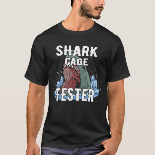 Shark Cage Tester Funny Amputee Gift T-Shirt