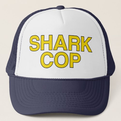 SHARK COP slogan hat