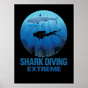Shark Diving Extreme Scuba Diver Poster