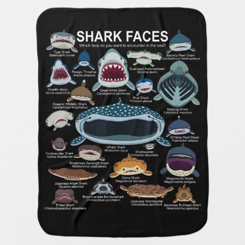Shark Faces Which Face Do You Want To Encounter Baby Blanket