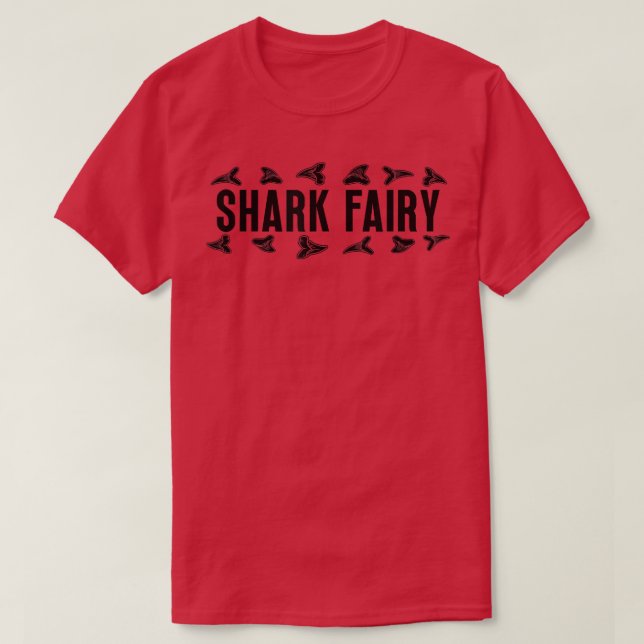 Shark Fairy Funny Shark Teeth Hunting  T-Shirt (Design Front)