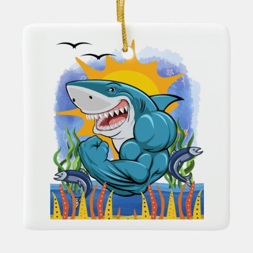 Shark Flexing Muscles Sea Life and Sunshine Ceramic Ornament