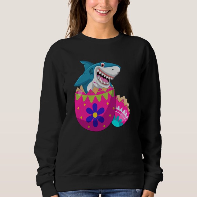 Shark Hatching From Easter Egg Easter Day Sweatshirt (Front)