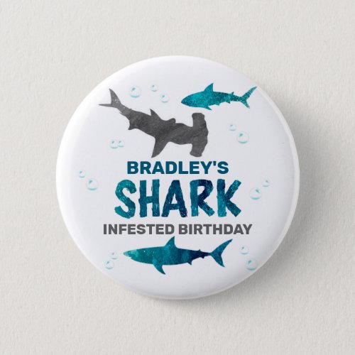 Shark Infested Any Age Birthday Party Button