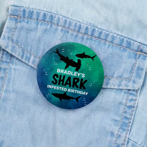 Shark Infested Any Age Birthday Party Button
