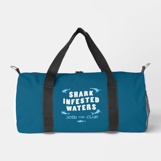 Shark Infested Waters - Scuba Diving Quote Duffle Bag (Front)