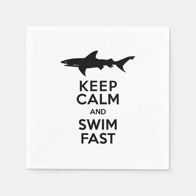 Shark - Keep Calm and Swim Fast Paper Napkins (Front)