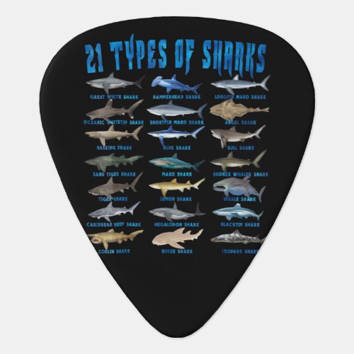 Shark Lovers 21 Types Of Sharks Ocean Animal Guitar Pick