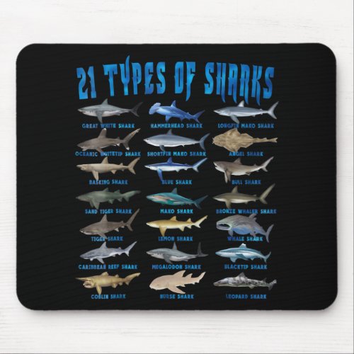 Shark Lovers 21 Types Of Sharks Ocean Animal Mouse Pad