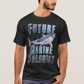 Shark Marine Biology Future Biologist Science Prem T-Shirt