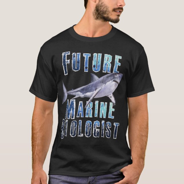 Shark Marine Biology Future Biologist Science Prem T-Shirt (Front)