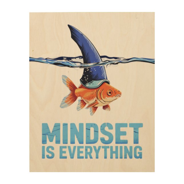 "Shark Mindset Goldfish – Inspirational Motivation Wood Wall Art (Front)