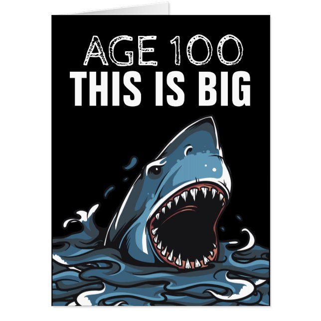 SHARK OVERSIZED 100TH BIRTHDAY CARD (Front)