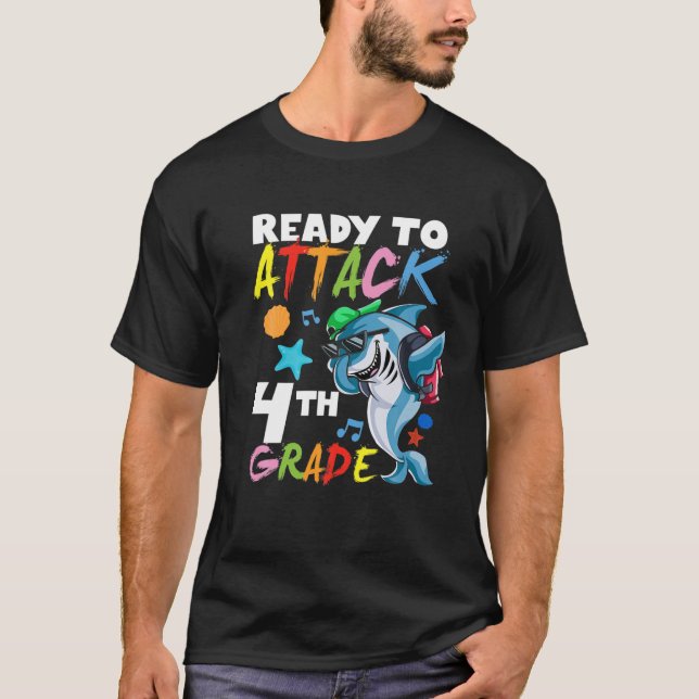 Shark Ready To Attack 4Th Grade Teacher Student Ba T-Shirt (Front)
