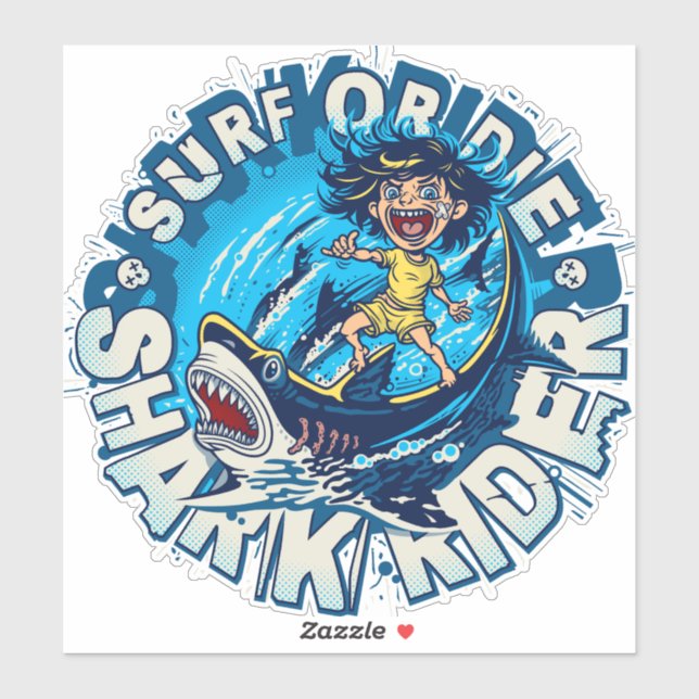 Shark Rider. Surf or Die Sticker (Sheet)