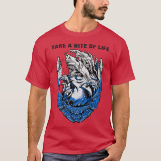 Shark Sayings Motivation Take A Bite Of Life T-Shirt