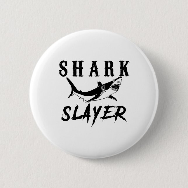 Shark Slayer Shark Fishing And Salt Water Anglers  Button (Front)
