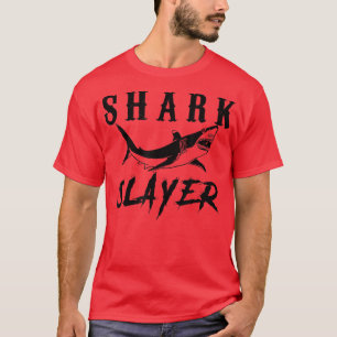 Shark Slayer Shark Fishing & Salt Water Anglers T-Shirt