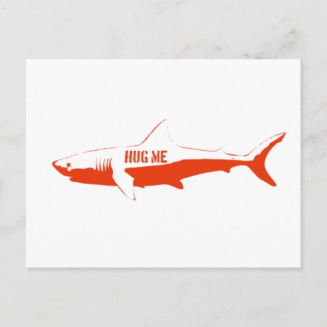 Shark, so hug me! postcard (Front)