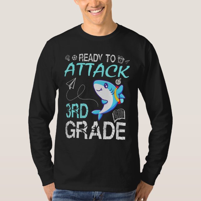 Shark Teacher Student Back School Ready To Attack  T-Shirt (Front)