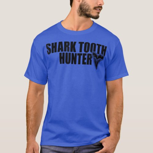 Shark Teeth Hunter Shark Paleontology Tooth Huntin T_Shirt