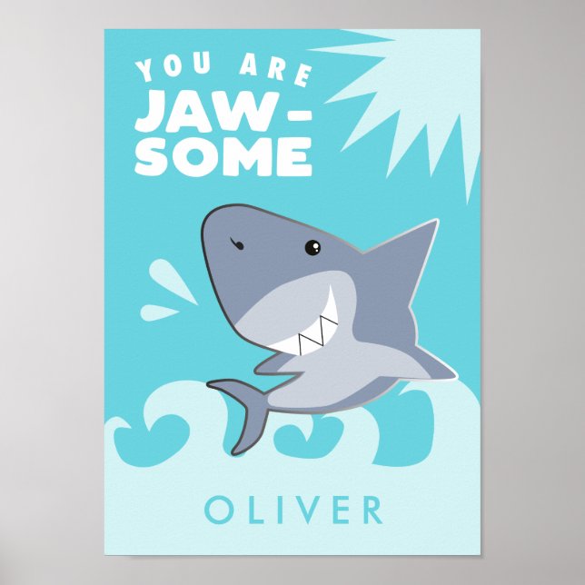 Shark You Are Jawsome Boys Room Poster (Front)