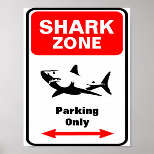 SHARK Zone Parking Sign