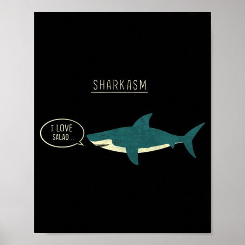 Sharkasm Classic Poster