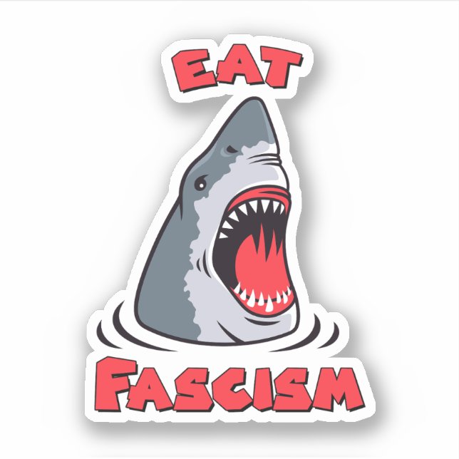 Sharks Eat Fascism Anti-Fascist Sticker (Front)