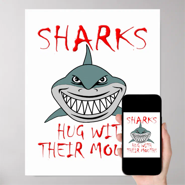 Sharks Hug with Mouths Funny Poster | Zazzle