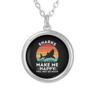 Sharks Make Me Happy You Not So Much Silver Plated Necklace
