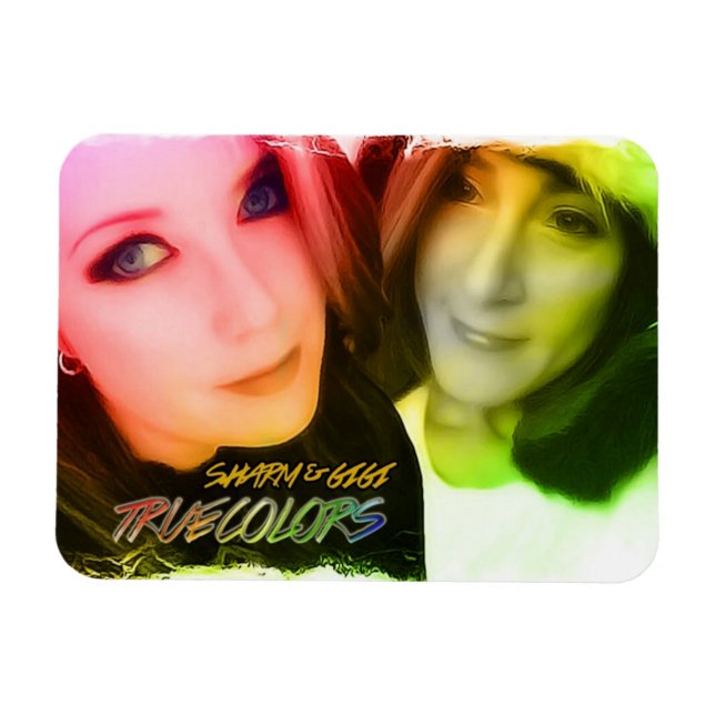 Sharm & Gigi: True Colors Magnet (Horizontal)