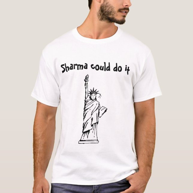 Sharma could do it T-Shirt (Front)