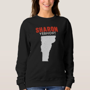 Sharon Vermont USA State America Travel Vermonter Sweatshirt