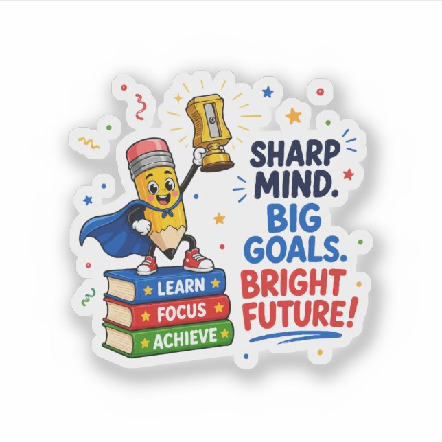 Sharp Mind Big Goals Bright Future Graduation Sticker (Front)