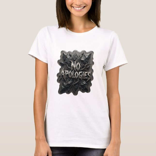 Sharp Silver NO APOLLOGIES Custom Tee (Front)