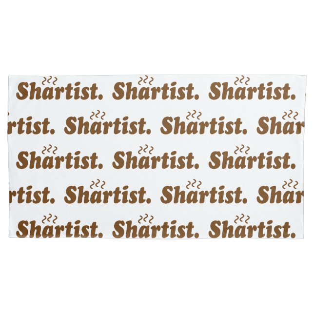 Shartist. Pillow Case (Front-Left)