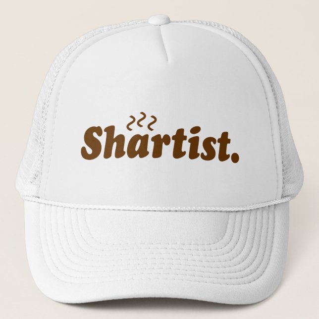 Shartist. Trucker Hat (Front)