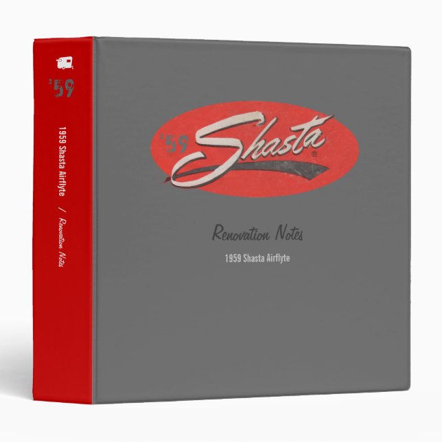 Shasta Camper Renovation Notes Customizable Binder (Front/Spine)