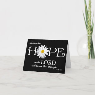 Shasta Daisy Hope in the Lord Isaiah 40:31 Card
