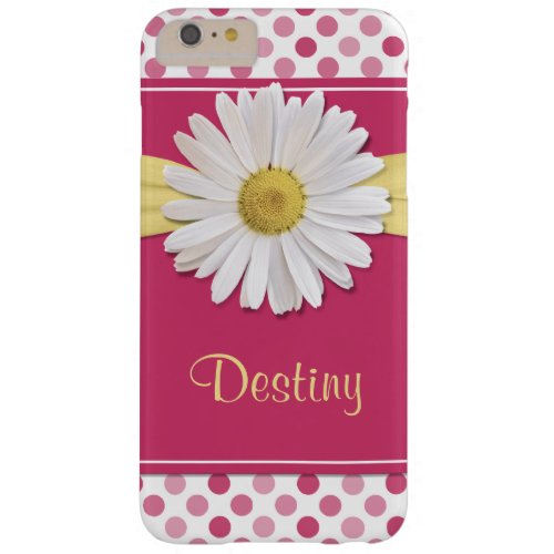 Shasta Daisy Pink Polka Dot Flower Floral Barely There iPhone 6 Plus Case
