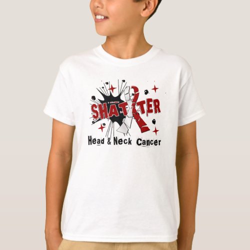 Shatter Head Neck Cancer T_Shirt