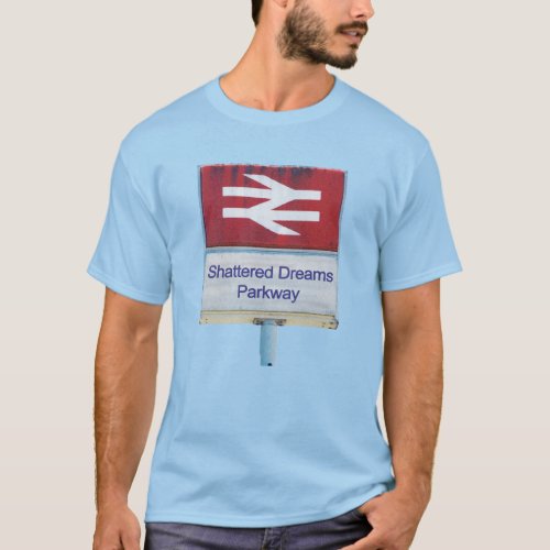 Shattered Dreams Parkway T_Shirt