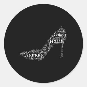 Shattered Gl Everywhere Kamala Harris High Heel Classic Round Sticker